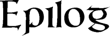 Epilog
